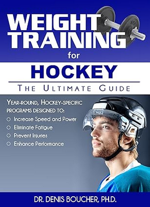 Weight Training for Hockey : The Ultimate Guide